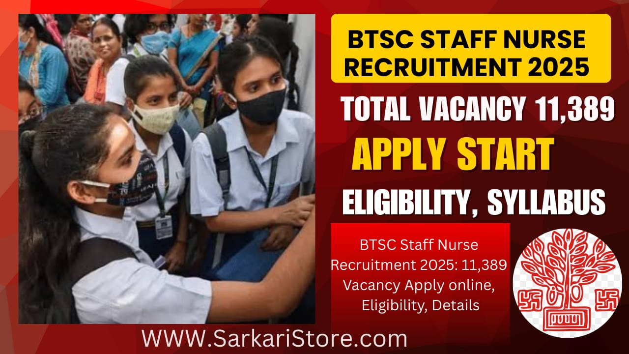 BTSC Staff Nurse Recruitment 2025