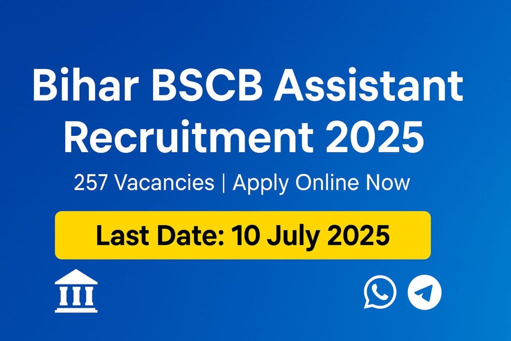 Bihar BSCB Co-operative Bank Assistant Vacancy 2025