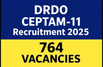 DRDO CEPTAM-11 Recruitment 2025