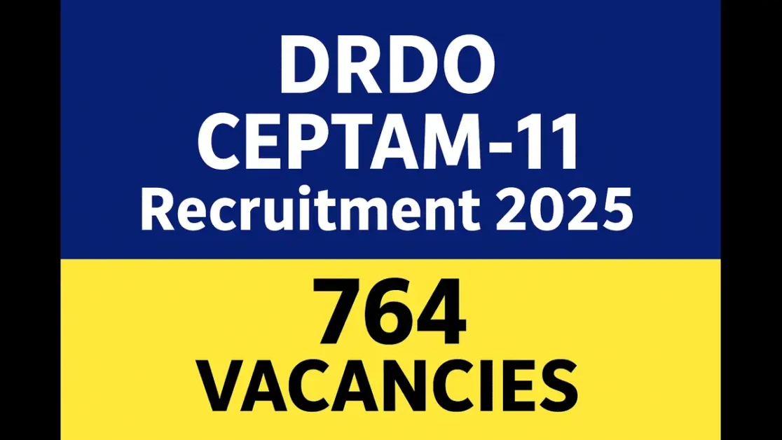 DRDO CEPTAM-11 Recruitment 2025