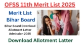 OFSS Intermediate 11th Admissions First Merit List 2025-Download Allotment Letter